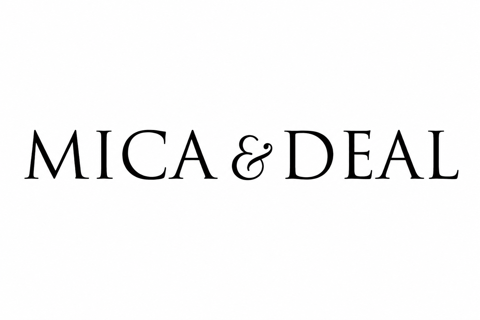 MICA & DEAL